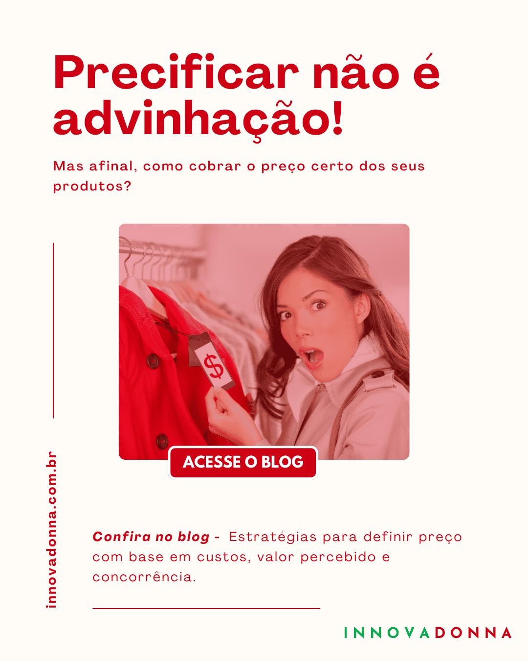 Precificar Não é Adivinhação! Como Cobrar o Preço Certo?